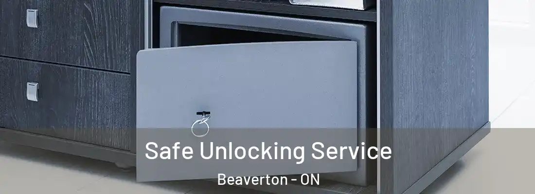  Safe Unlocking Service Beaverton - ON