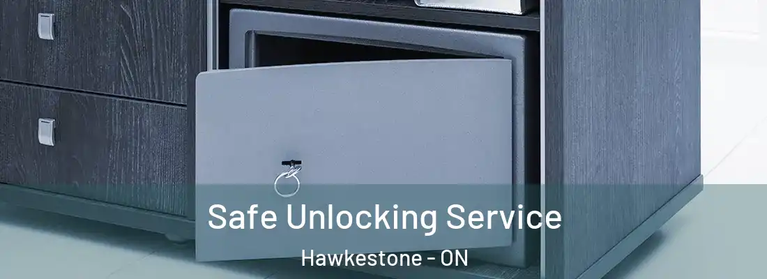  Safe Unlocking Service Hawkestone - ON