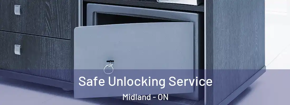  Safe Unlocking Service Midland - ON
