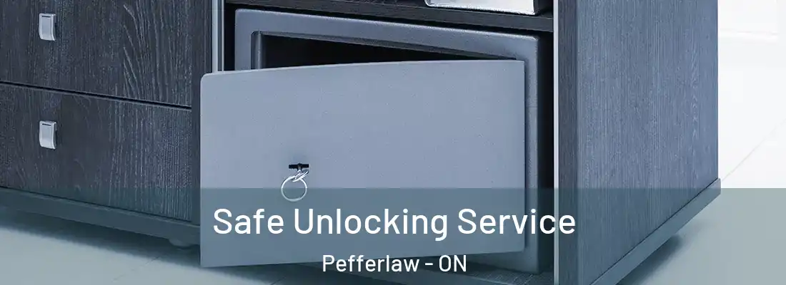  Safe Unlocking Service Pefferlaw - ON