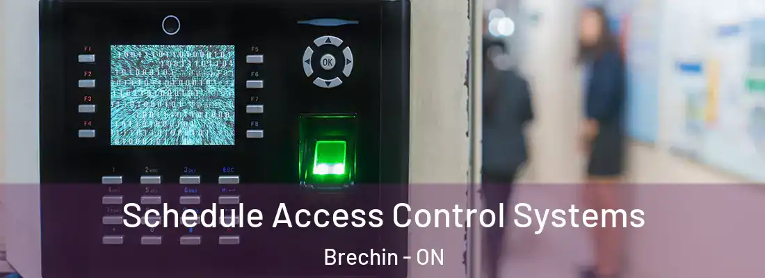  Schedule Access Control Systems Brechin - ON