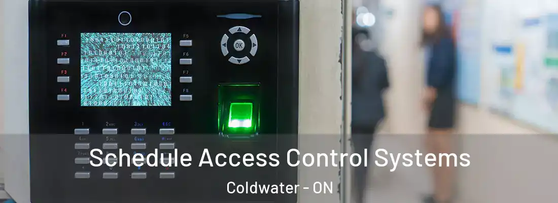 Schedule Access Control Systems Coldwater - ON