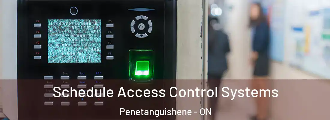  Schedule Access Control Systems Penetanguishene - ON