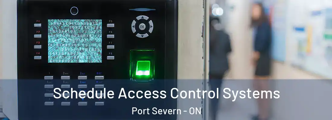  Schedule Access Control Systems Port Severn - ON