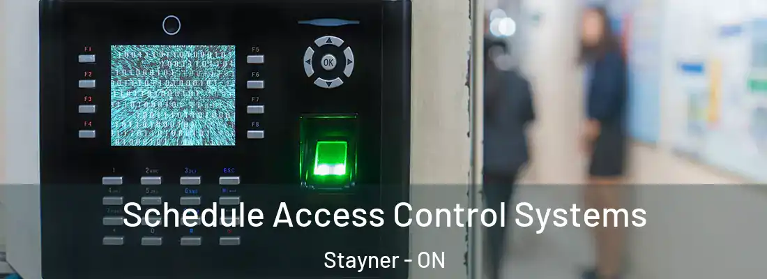  Schedule Access Control Systems Stayner - ON