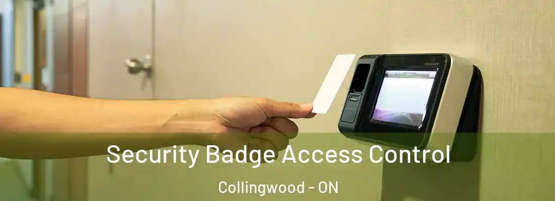 Security Badge Access Control Collingwood - ON