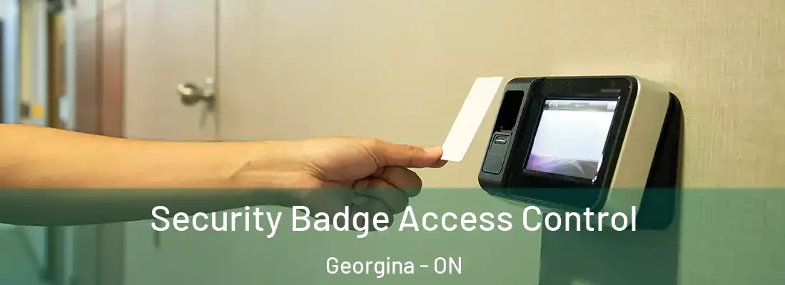  Security Badge Access Control Georgina - ON