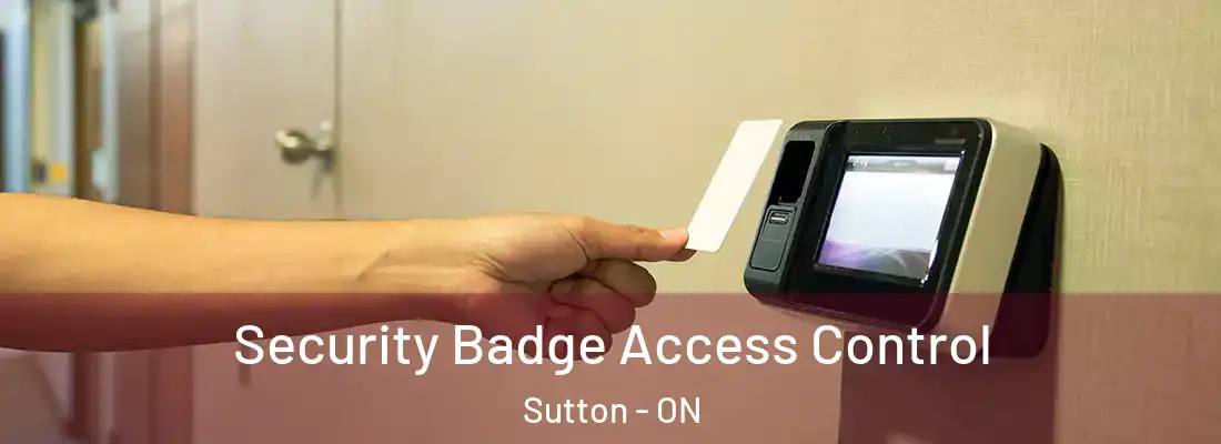  Security Badge Access Control Sutton - ON
