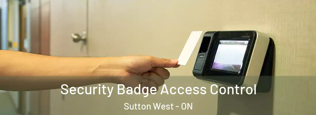  Security Badge Access Control Sutton West - ON