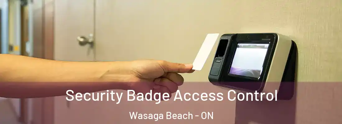  Security Badge Access Control Wasaga Beach - ON
