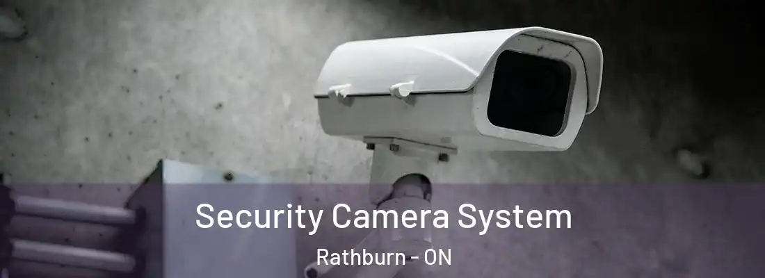 Security Camera System Rathburn - ON