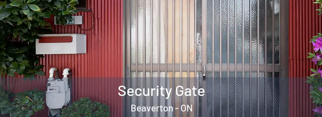  Security Gate Beaverton - ON