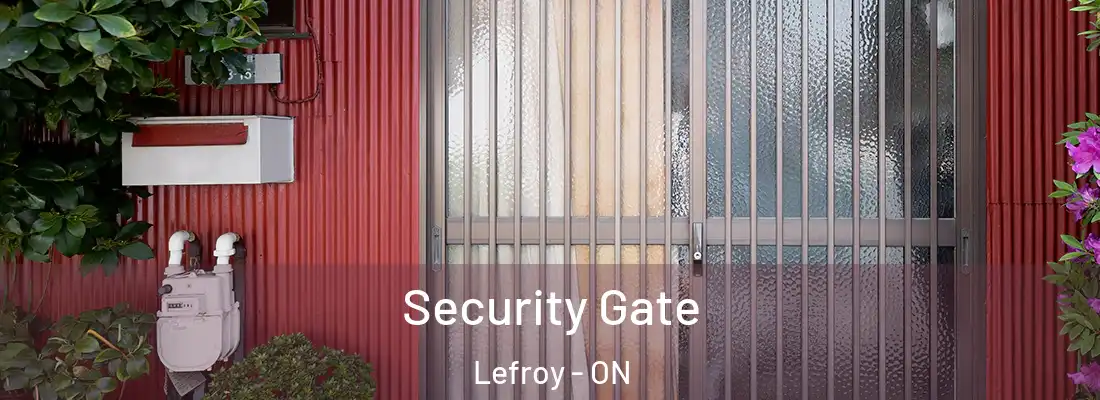  Security Gate Lefroy - ON