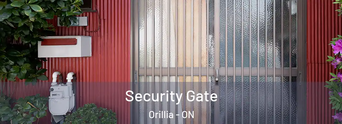  Security Gate Orillia - ON