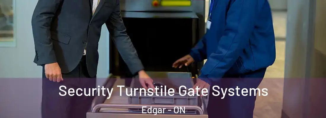  Security Turnstile Gate Systems Edgar - ON