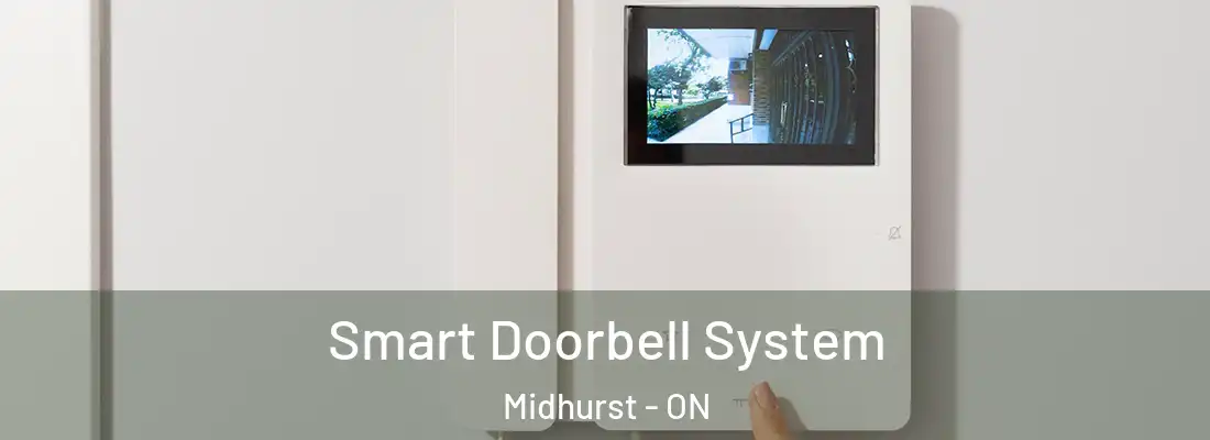  Smart Doorbell System Midhurst - ON