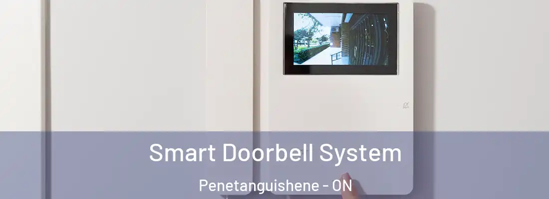  Smart Doorbell System Penetanguishene - ON