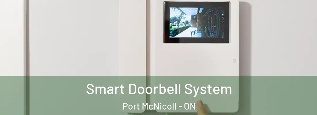  Smart Doorbell System Port McNicoll - ON