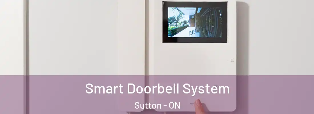  Smart Doorbell System Sutton - ON