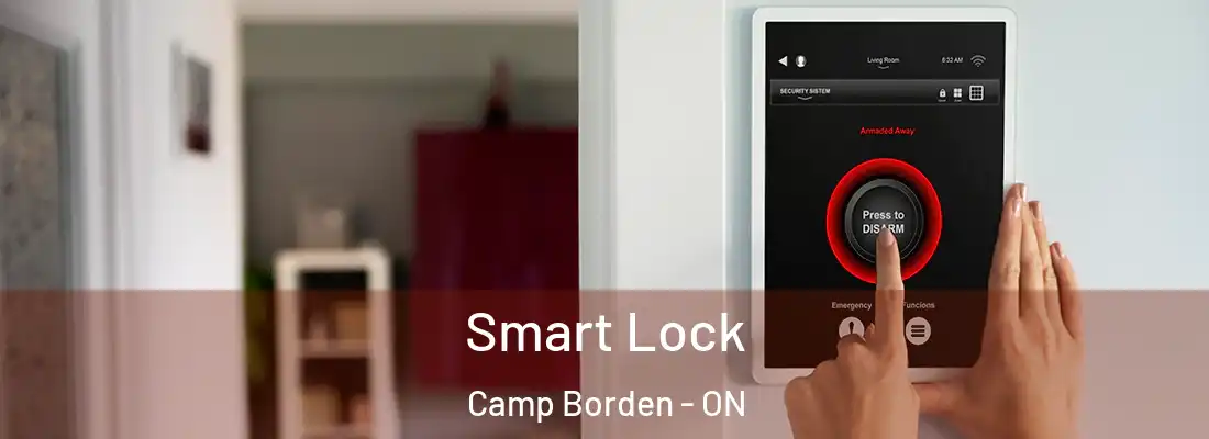 Smart Lock Camp Borden - ON