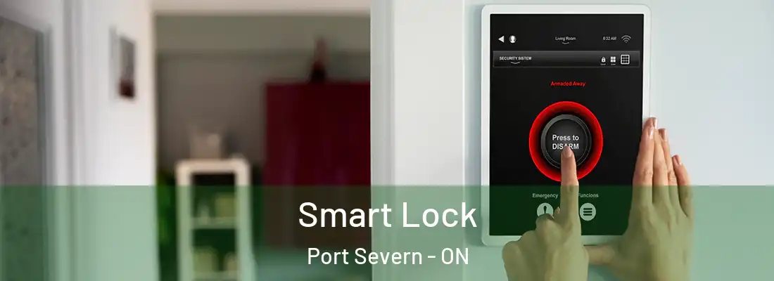  Smart Lock Port Severn - ON