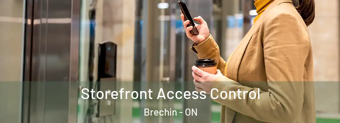  Storefront Access Control Brechin - ON