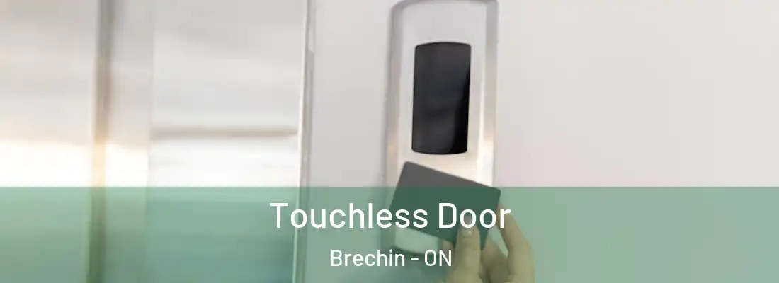  Touchless Door Brechin - ON
