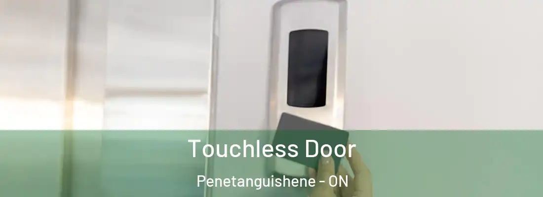  Touchless Door Penetanguishene - ON
