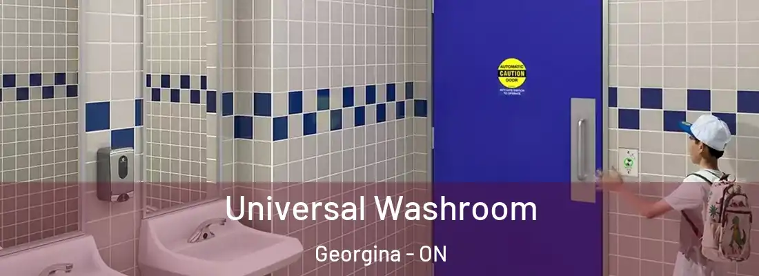 Universal Washroom Georgina - ON