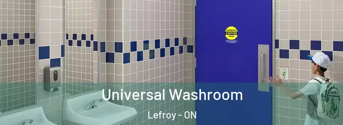  Universal Washroom Lefroy - ON