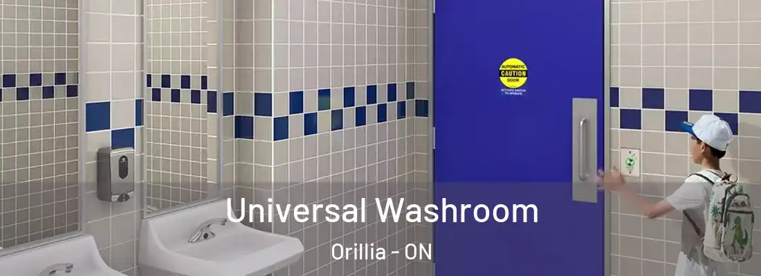  Universal Washroom Orillia - ON