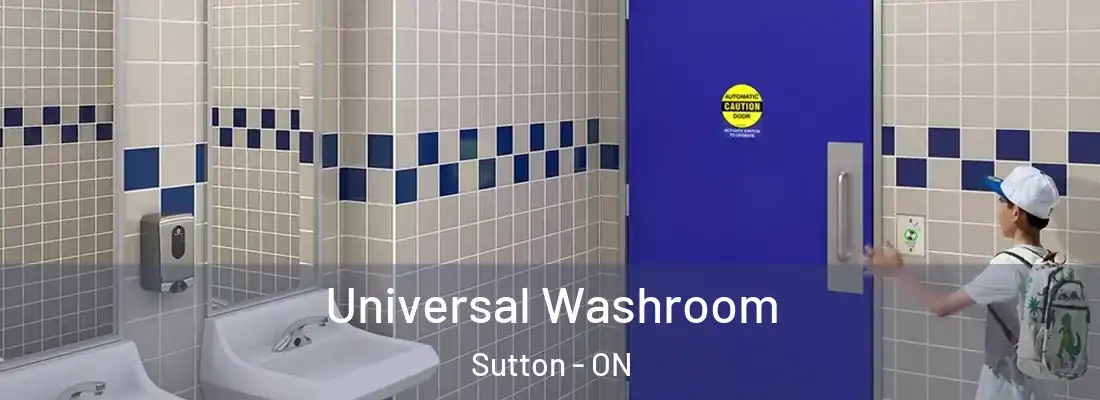  Universal Washroom Sutton - ON