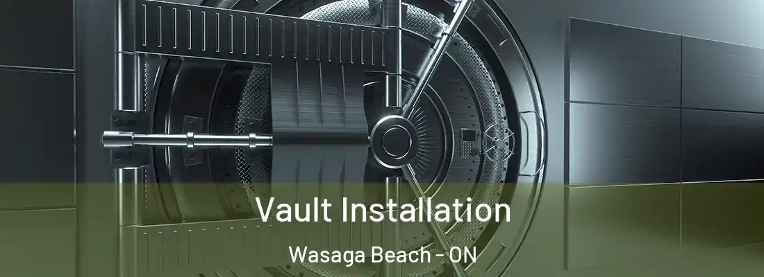  Vault Installation Wasaga Beach - ON