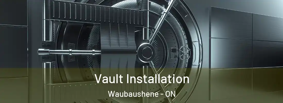  Vault Installation Waubaushene - ON
