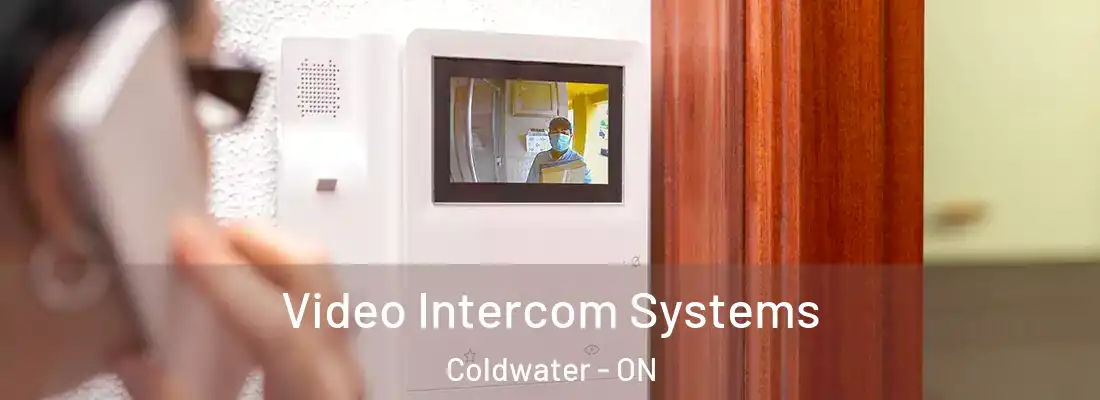  Video Intercom Systems Coldwater - ON