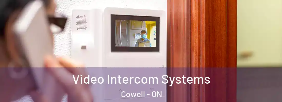  Video Intercom Systems Cowell - ON