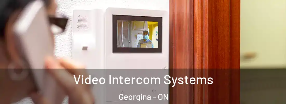  Video Intercom Systems Georgina - ON