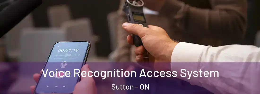  Voice Recognition Access System Sutton - ON
