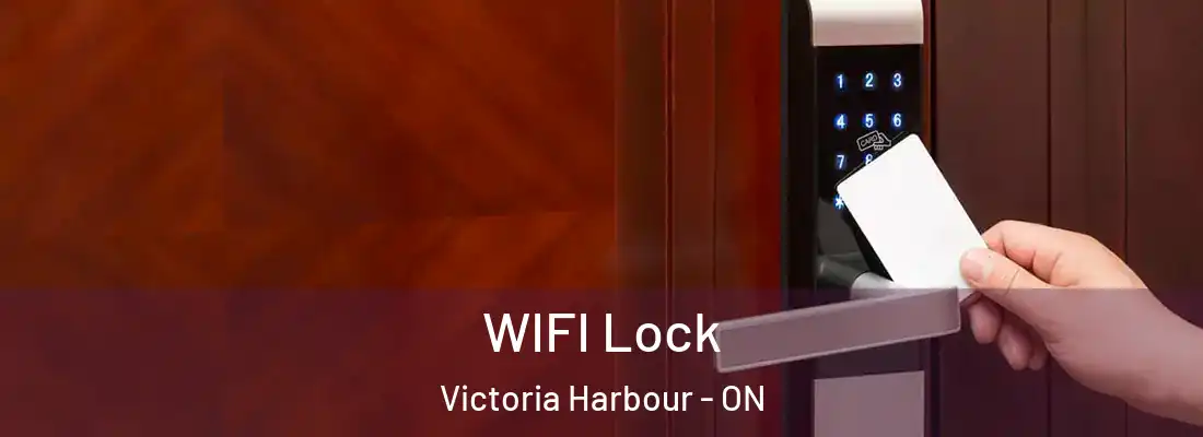  WIFI Lock Victoria Harbour - ON