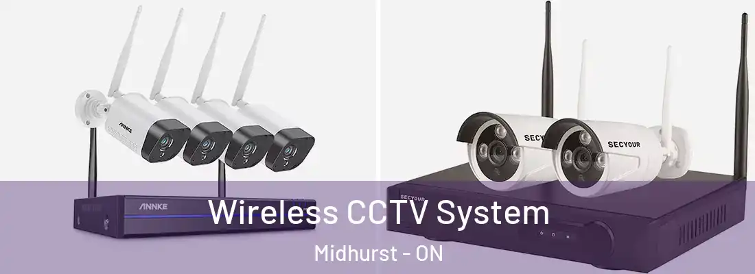  Wireless CCTV System Midhurst - ON