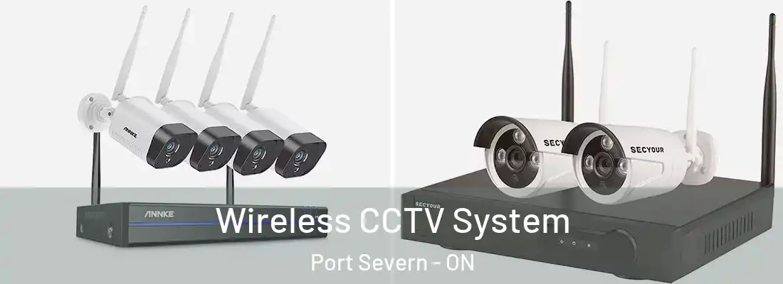  Wireless CCTV System Port Severn - ON